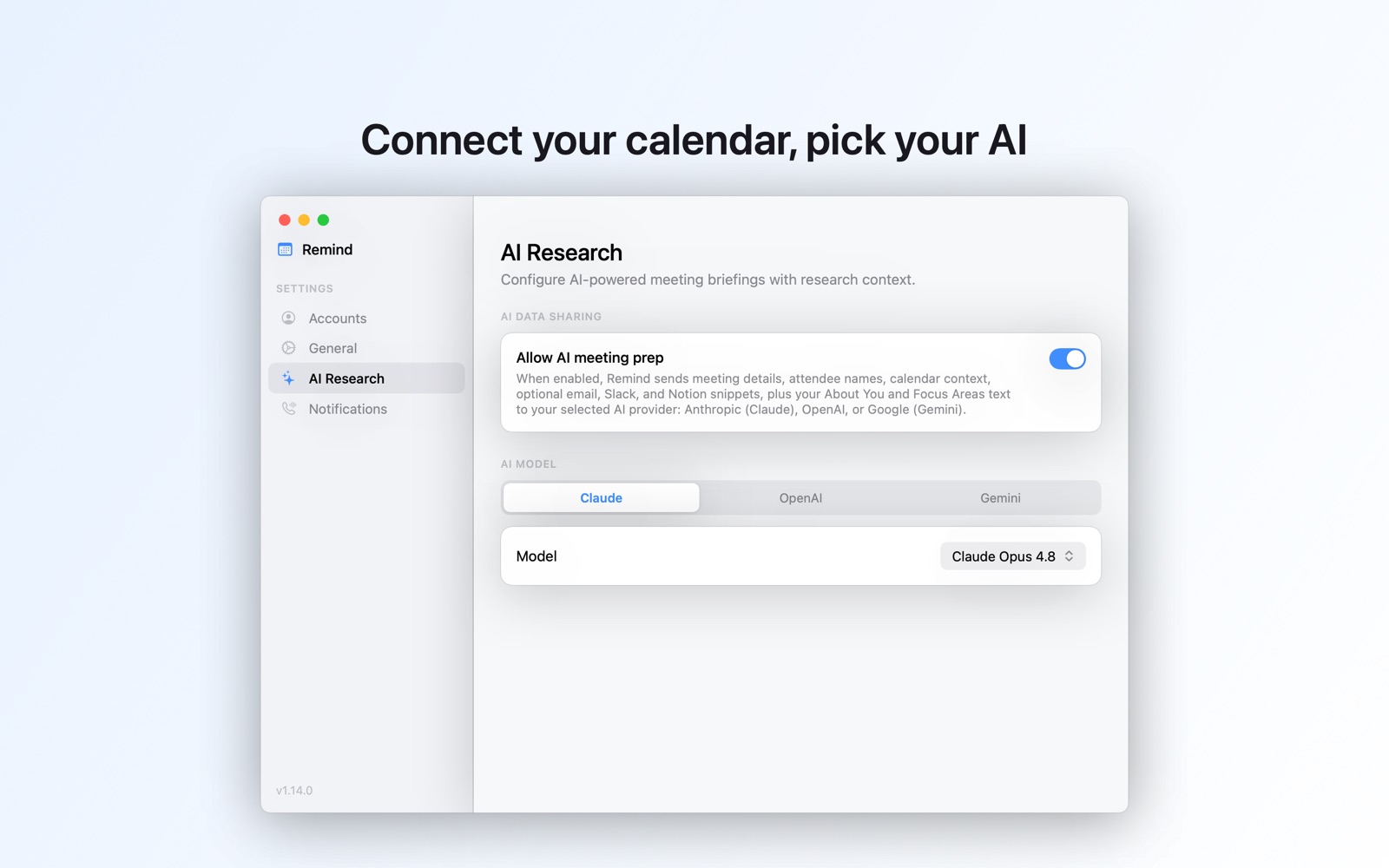 Remind's AI Research settings pane. A toggle labeled Allow AI meeting prep explains that Remind sends meeting details, attendee names, calendar context, and optional email, Slack, and Notion snippets to your selected AI provider. Provider tabs and a model picker sit below.